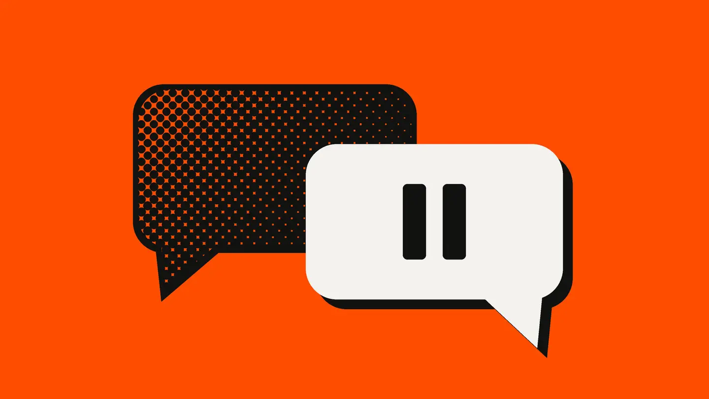 A black halftone speech bubble on an orange-red background with a white copy facing the other way that shows a pause symbol.