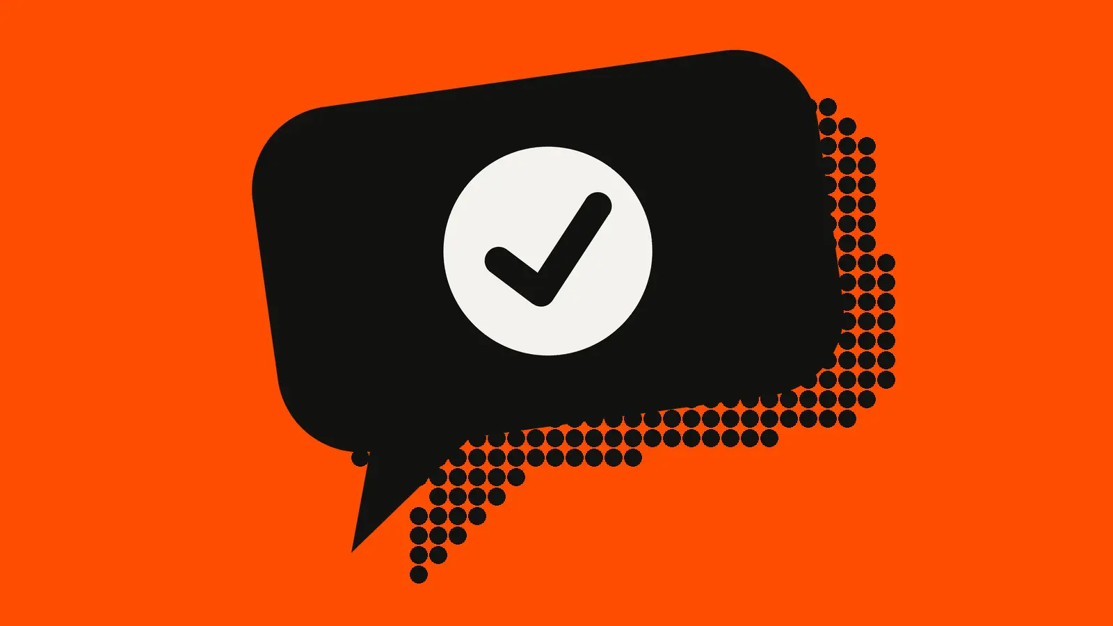 A black chat bubble on an orange-red background, with a white circle holding a check mark.